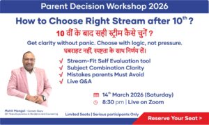 10th Parent Decision Session 14th March 2026